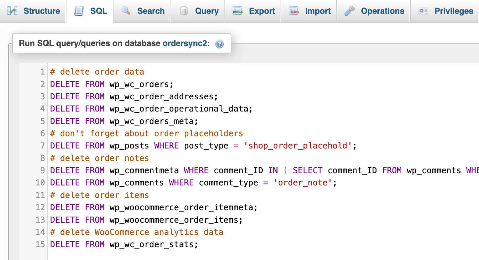 WooCommerce delete all orders by running SQL queries
