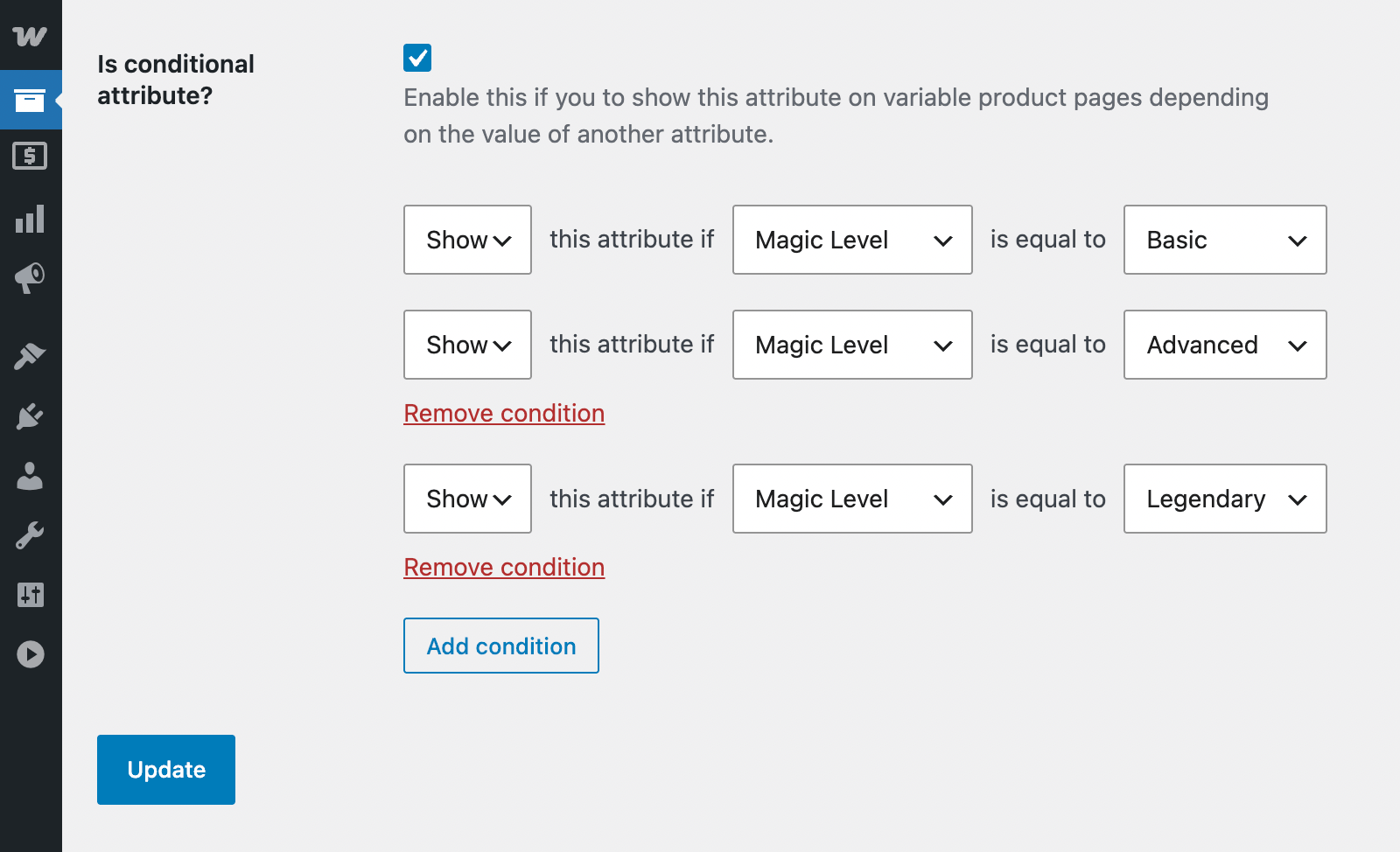 Create conditions for an attribute in the settings